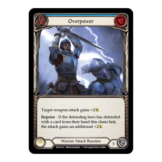 Overpower (Blue) (WTR) #WTR125 Rare (Unlimited Edition Normal Lightly Played) Welcome to Rathe Flesh and Blood TCG: 2019