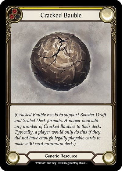 Cracked Bauble (WTR) #WTR224 Token (Unlimited Edition Normal Lightly Played) Welcome to Rathe Flesh & Blood TCG: 2019