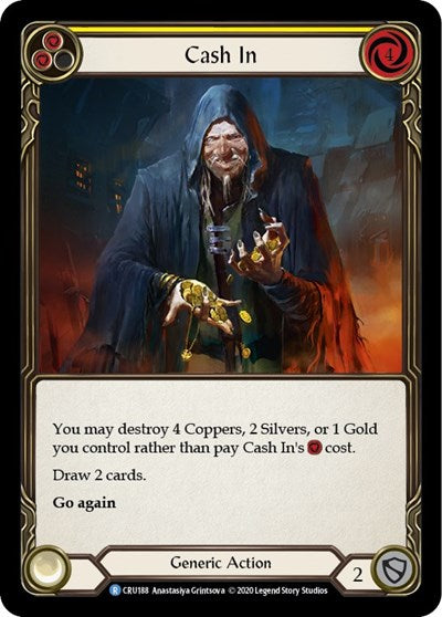 Cash In (CRU) #CRU188 Rare (Unlimited Edition Rainbow Foil Near Mint) Crucible of War Flesh and Blood TCG: 2020
