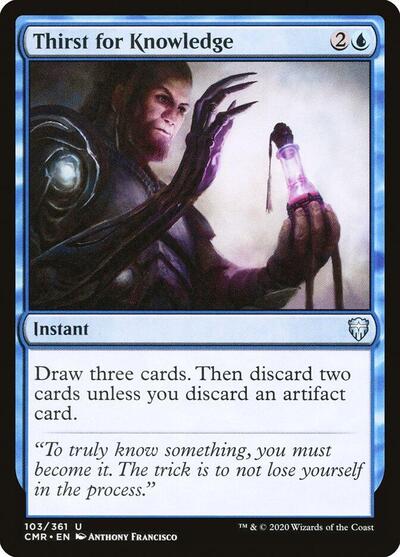 Thirst for Knowledge (CMR) #103 Uncommon (Lightly Played) Commander Legends Magic: The Gathering: 2020