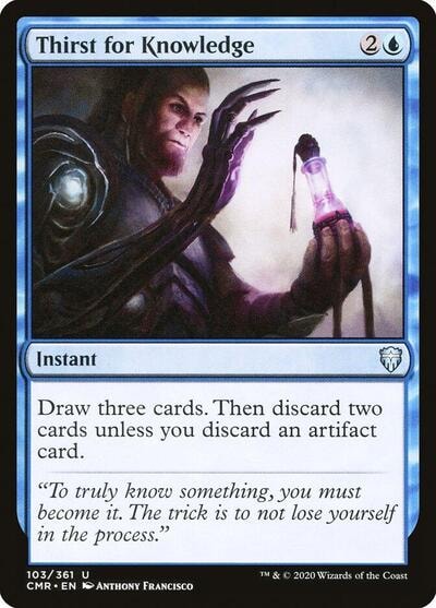 Thirst for Knowledge (CMR) #103 Uncommon Commander Legends Magic: The Gathering: 2020