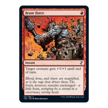 Brute Force (TSR) #157 Common (Lightly Played) Time Spiral: Remastered Magic: The Gathering: 2021