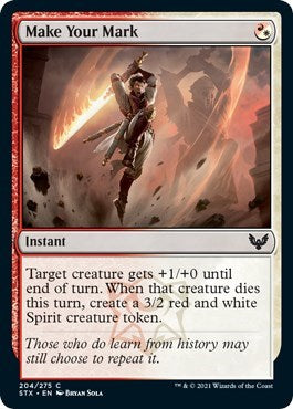 Make Your Mark (STX) #204 Common (Lightly Played) Strixhaven: School of Mages Magic: The Gathering: 2021