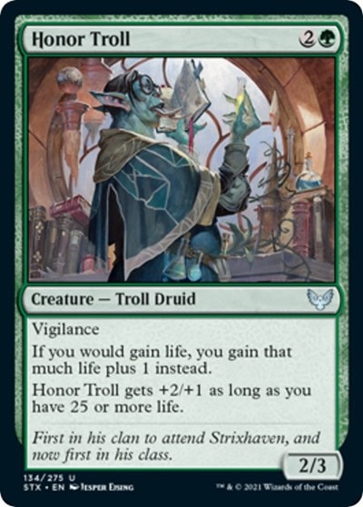 Honor Troll (STX) #134 Uncommon (Lightly Played) Strixhaven: School of Mages Magic: The Gathering: 2021