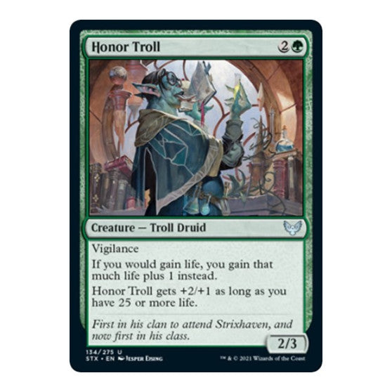 Honor Troll (STX) #134 Uncommon (Lightly Played) Strixhaven: School of Mages Magic: The Gathering: 2021