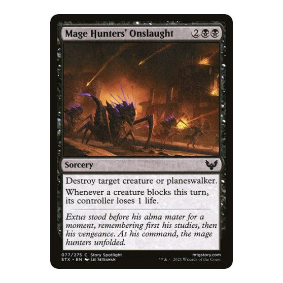 Mage Hunters Onslaught (STX) #77 Common (Lightly Played) Strixhaven: School of Mages Magic: The Gathering: 2021