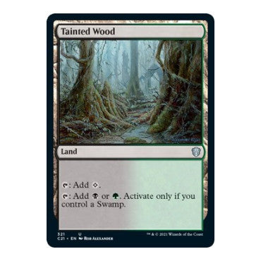 Tainted Wood (C21) #321 Uncommon (Lightly Played) Commander 2021 Magic: The Gathering: 2021