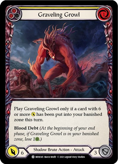 Graveling Growl Yellow (MON) #MON145 Common (Unlimited Edition Rainbow Foil Near Mint) Monarch Flesh and Blood TCG: 2021
