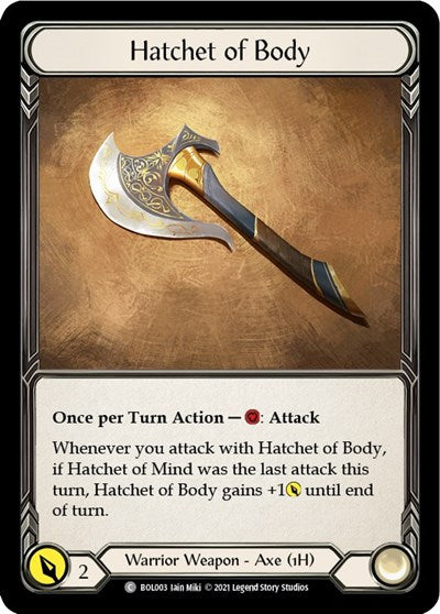Hatchet of Body (BOL) #BOL003 Common (Near Mint) Blitz Deck: Monarch - Boltyn Flesh & Blood TCG: 2021