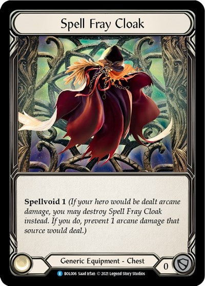 Spell Fray Cloak (BOL) #BOL006 Common (Near Mint) Blitz Deck: Monarch - Boltyn Flesh and Blood TCG: 2021