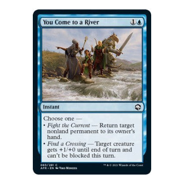 You Come to a River (AFR) #83 Common (Lightly Played) Adventures in the Forgotten Realms Magic: The Gathering: 2021