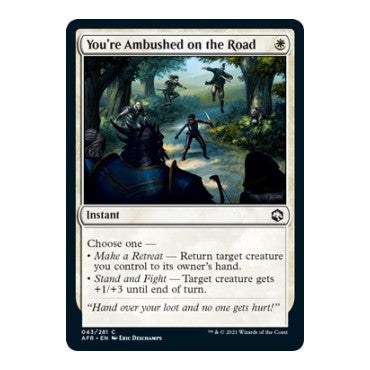 You're Ambushed on the Road (AFR) #43 Common Adventures in the Forgotten Realms Magic: The Gathering: 2021