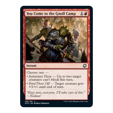 You Come to the Gnoll Camp (AFR) #168 Common (Lightly Played) Adventures in the Forgotten Realms Magic: The Gathering: 2021