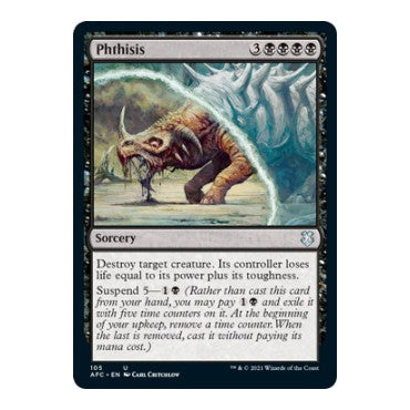 Phthisis (AFC) #105 Uncommon (Lightly Played) Commander: Adventures in the Forgotten Realms Magic: The Gathering: 2021