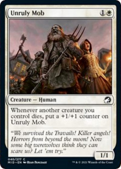 Unruly Mob (MID) #40 Common (Lightly Played) Innistrad: Midnight Hunt Magic: The Gathering: 2021