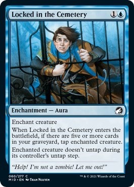 Locked in the Cemetery (MID) #60 Common Innistrad: Midnight Hunt Magic: The Gathering: 2021