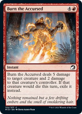 Burn the Accursed (MID) #132 Common Innistrad: Midnight Hunt Magic: The Gathering: 2021