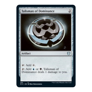 Talisman of Dominance (MIC) #164 Uncommon (Lightly Played) Commander: Innistrad: Midnight Hunt Magic: The Gathering: 2021