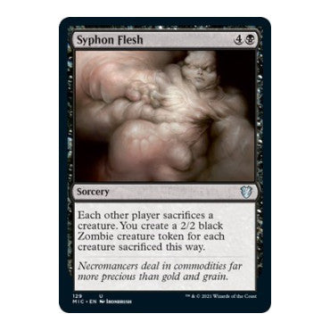Syphon Flesh (MIC) #129 Uncommon (Lightly Played) Commander: Innistrad: Midnight Hunt Magic: The Gathering: 2021