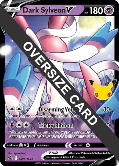 2015 Pokemon: Jumbo Cards (PR) - Dark Sylveon V SWSH134 (#SWSH134, Promo)