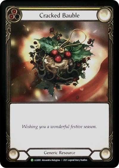 Cracked Bauble - LGS083 (PR) #LGS083 Token (Cold Foil Lightly Played) Flesh and Blood: Promo Cards Flesh and Blood TCG: 2019