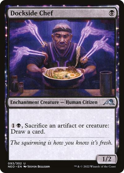 Dockside Chef (NEO) #93 Uncommon Kamigawa: Neon Dynasty Magic: The Gathering: 2022