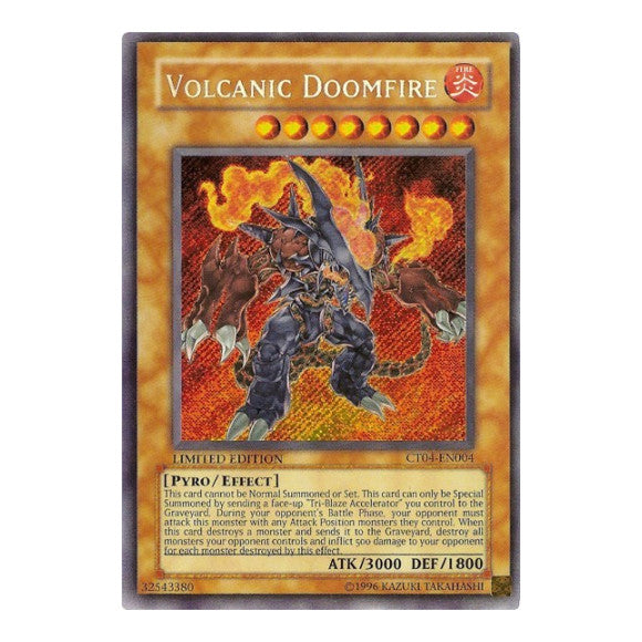 Volcanic Doomfire (CT04) #CT04-EN004 Secret Rare (Limited Near Mint) 2007 Collectors Tin YuGiOh: 2007
