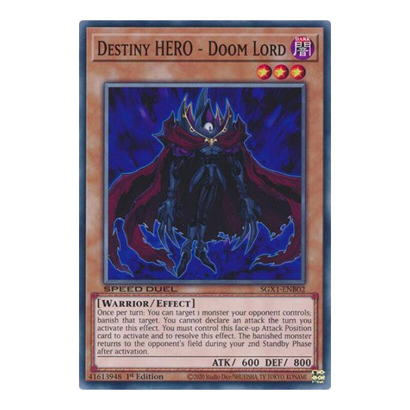 Destiny HERO - Doom Lord () #SGX1-ENB02 Common (1st Edition Lightly Played) Speed Duel GX: Duel Academy Box YuGiOh: 2022