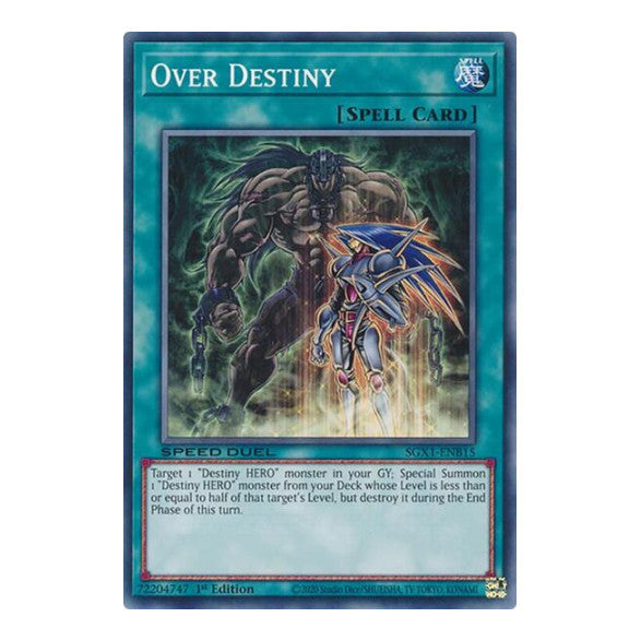 Over Destiny () #SGX1-ENB15 Common (1st Edition Lightly Played) Speed Duel GX: Duel Academy Box YuGiOh: 2022