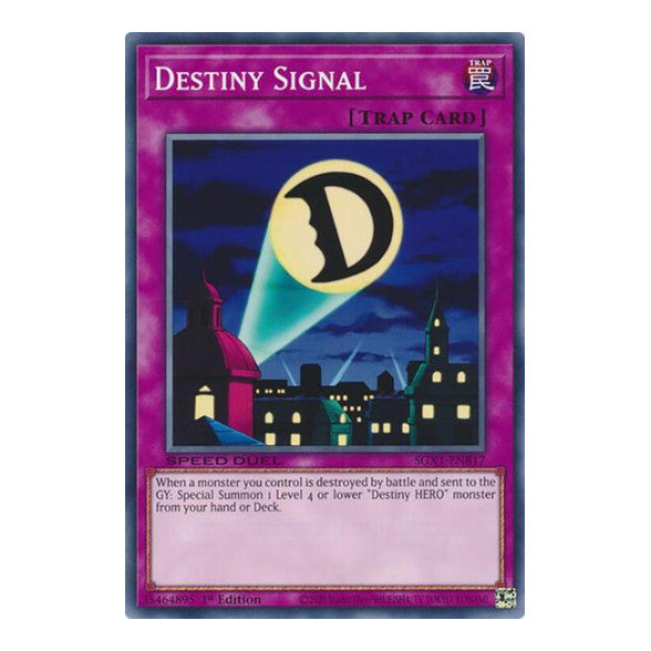 Destiny Signal () #SGX1-ENB17 Common (1st Edition Lightly Played) Speed Duel GX: Duel Academy Box YuGiOh: 2022