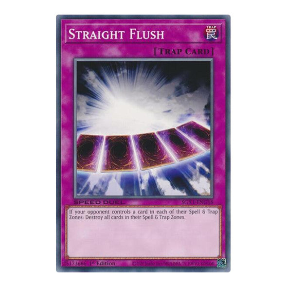 Straight Flush () #SGX1-ENG18 Common (1st Edition Lightly Played) Speed Duel GX: Duel Academy Box YuGiOh: 2022