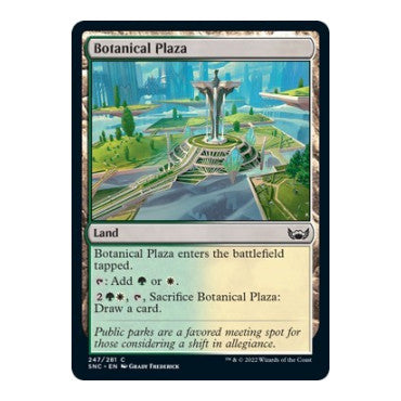 Botanical Plaza (SNC) #247 Common Streets of New Capenna Magic: The Gathering: 2022
