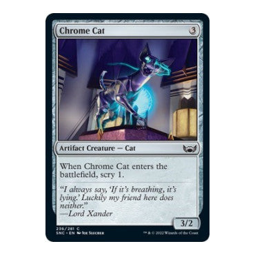 Chrome Cat (SNC) #236 Common Streets of New Capenna Magic: The Gathering: 2022