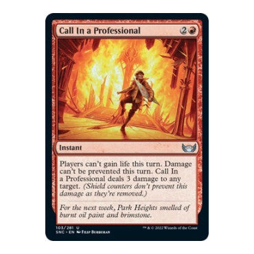 Call In a Professional (SNC) #103 Uncommon Streets of New Capenna Magic: The Gathering: 2022