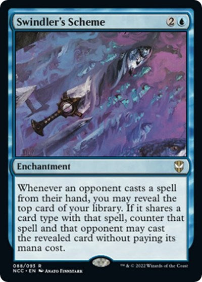 Swindlers Scheme (NCC) #88 Rare (Lightly Played) Commander: Streets of New Capenna Magic: The Gathering: 2022