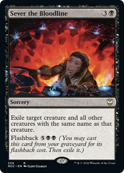 Sever the Bloodline (NCC) #259 Rare (Lightly Played) Commander: Streets of New Capenna Magic: The Gathering: 2022