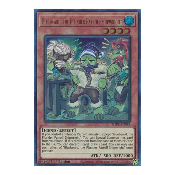 Bluebeard, the Plunder Patroll Shipwright (GFP2) #GFP2-EN093 Ultra Rare (1st Edition Near Mint) Ghosts From the Past: The 2nd Haunting YuGiOh: 2022