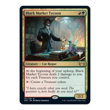 Black Market Tycoon (PPSNC) #167 Rare (Lightly Played) Promo Pack: Streets of New Capenna Magic: The Gathering: 2022