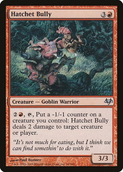 Hatchet Bully (EVE) #54 Uncommon (Lightly Played) Eventide Magic: The Gathering: 2008