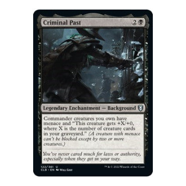 Criminal Past (CLB) #122 Uncommon (Foil Lightly Played) Commander Legends: Battle for Baldur's Gate Magic: The Gathering: 2022
