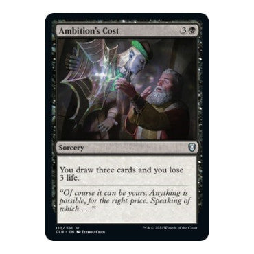 Ambition's Cost (CLB) #110 Uncommon (Lightly Played) Commander Legends: Battle for Baldur's Gate Magic: The Gathering: 2022