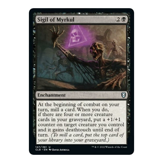 Sigil of Myrkul (CLB) #147 Uncommon (Lightly Played) Commander Legends: Battle for Baldur's Gate Magic: The Gathering: 2022