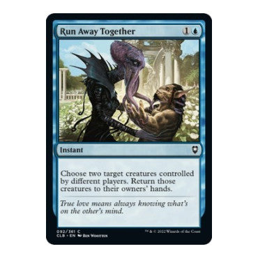 Run Away Together (CLB) #92 Common (Foil Lightly Played) Commander Legends: Battle for Baldur's Gate Magic: The Gathering: 2022