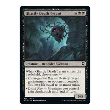 Ghastly Death Tyrant (CLB) #127 Common (Lightly Played) Commander Legends: Battle for Baldur's Gate Magic: The Gathering: 2022