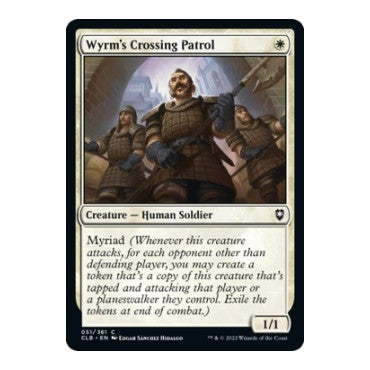 Wyrm's Crossing Patrol (CLB) #51 Common (Near Mint) Commander Legends: Battle for Baldur's Gate Magic: The Gathering: 2022