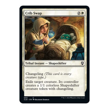 Crib Swap (CLB) #690 Common (Lightly Played) Commander Legends: Battle for Baldur's Gate Magic: The Gathering: 2022