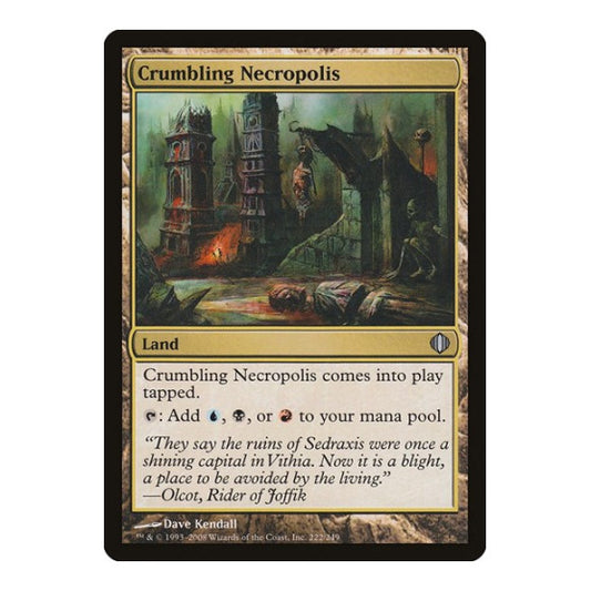 Crumbling Necropolis (ALA) #222 Uncommon Shards of Alara Magic: The Gathering: 2008