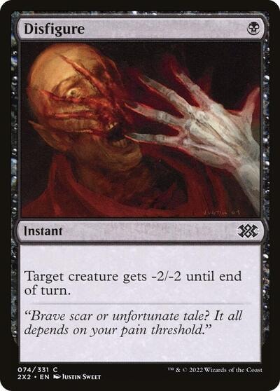 Disfigure (2X2) #74 Common Double Masters 2022 Magic: The Gathering: 2022