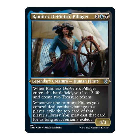 Ramirez DePietro, Pillager (Foil Etched) (DMC) #60 Uncommon (Foil Lightly Played) Commander: Dominaria United Magic: The Gathering: 2022