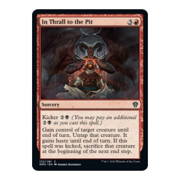 In Thrall to the Pit (DMU) #132 Common (Lightly Played) Dominaria United Magic: The Gathering: 2022